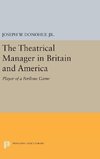 The Theatrical Manager in Britain and America