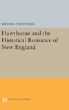 Hawthorne and the Historical Romance of New England