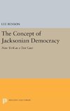 The Concept of Jacksonian Democracy