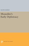 Mussolini's Early Diplomacy