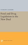 Food and Drug Legislation in the New Deal