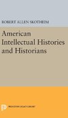 American Intellectual Histories and Historians