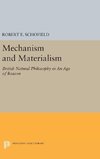 Mechanism and Materialism