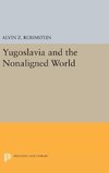 Yugoslavia and the Nonaligned World