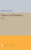 Topics in Dynamics