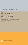 The Politics of Tradition