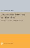 Unconscious Structure in The Idiot