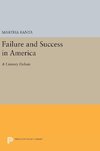 Failure and Success in America