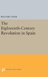 The Eighteenth-Century Revolution in Spain