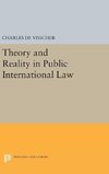 Theory and Reality in Public International Law