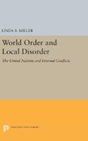 World Order and Local Disorder