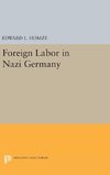 Foreign Labor in Nazi Germany