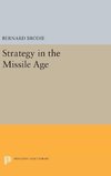 Strategy in the Missile Age