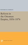 Reform in the Ottoman Empire, 1856-1876