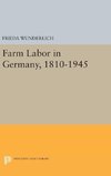 Farm Labor in Germany, 1810-1945