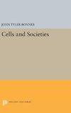 Cells and Societies