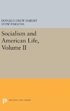 Socialism and American Life, Volume II