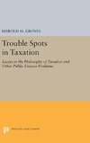 Trouble Spots in Taxation