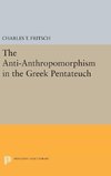 Anti-Anthropomorphism in the Greek Pentateuch