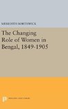 The Changing Role of Women in Bengal, 1849-1905