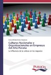 Culturas Nacionales y Organizacionales en Empresas del Alto Parana