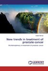 New trends in treatment of prostate cancer