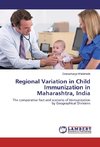 Regional Variation in Child Immunization in Maharashtra, India