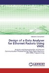 Design of a Data Analyser for Ethernet Packets Using VHDL