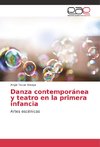 Danza contemporánea y teatro en la primera infancia