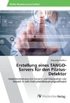 Erstellung eines TANGO-Servers für den Pilatus-Detektor