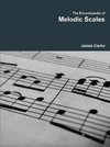 The Encyclopedia of Melodic Scales