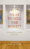 Is It Okay to Sell the Monet?