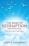 The Road to Redemption (and Blessings)