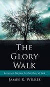 The Glory Walk