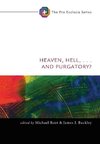 Heaven, Hell, . . . and Purgatory?