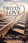 Driven by Love