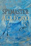 Spymaster Allegro