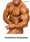 Hocheffektives Bodybuilding