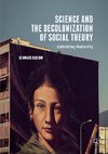 Science and the Decolonization of Social Theory