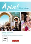 À plus! Charnières - Carnet d'activités mit Audios online. Mit Förderheft als Download