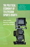 The Political Economy of Television Sports Rights