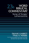 Song of Songs and Lamentations, Volume 23B