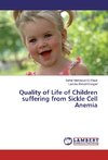 Quality of Life of Children suffering from Sickle Cell Anemia