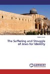 The Suffering and Struggle of Jews for Identity