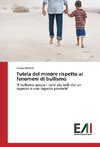 Tutela del minore rispetto ai fenomeni di bullismo