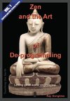 Zen and the Art of De-programming  (Vol.1, Lipstick and War Crimes Series)