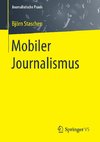 Mobiler Journalismus