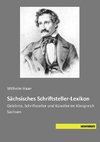 Sächsisches Schriftsteller-Lexikon