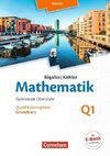 Mathematik Sekundarstufe II Band Q 1: Grundkurs - 1. Halbjahr - Hessen - Qualifikationsphase