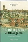 Ittu'me inglisch'e - Matteänglisch